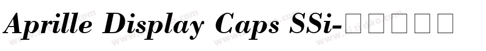 Aprille Display Caps SSi字体转换